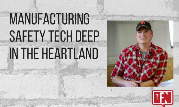 Manufacturing Safety Tech Deep in the Heartland