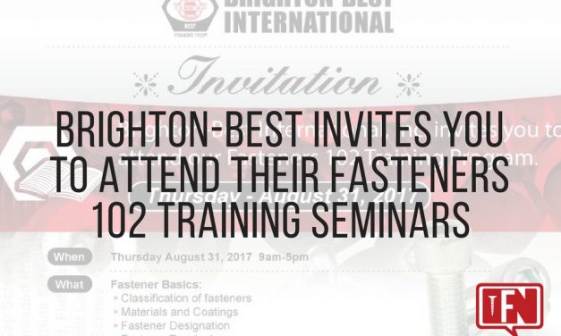 Brighton-Best Invites You to Attend Their Fasteners 102 Training Seminars