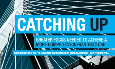 Greater Focus Needed to Achieve a More Competitive Infrastructure
