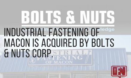 Industrial Fastening of Macon is Acquired By Bolts & Nuts Corp.