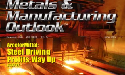 Metals & Manufacturing Outlook, June 2017