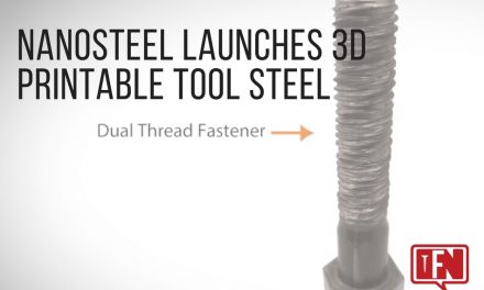 NanoSteel Launches 3D Printable Tool Steel