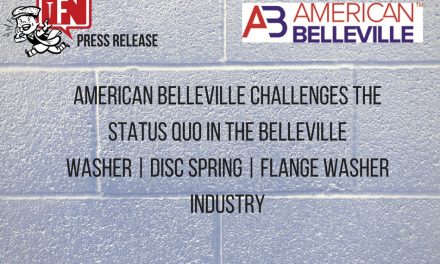 American Belleville Challenges the Status Quo in the Belleville Washer / Disc Spring / Flange Washer Industry