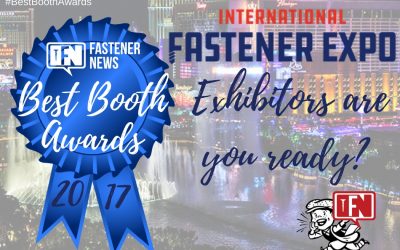 Fastener News Desks’ Best Booth Awards Return to the 2017 International Fastener Expo