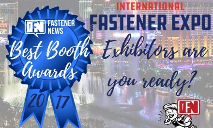 Fastener News Desks’ Best Booth Awards Return to the 2017 International Fastener Expo