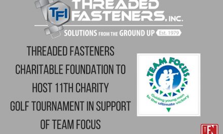 Threaded Fasteners Charitable Foundation to host 11th charity golf tournament in support of Team Focus