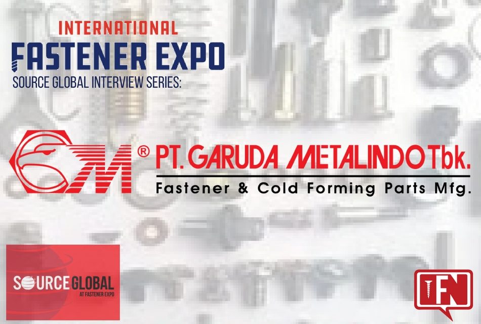 Source Global Interviews: Anthony Wijaya of PT. Garuda Metalindo Tbk