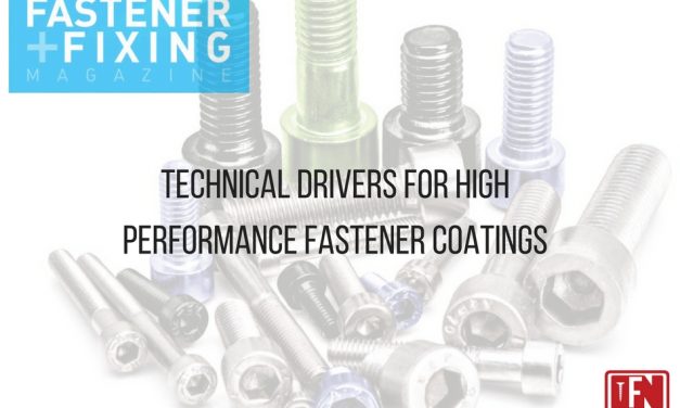 Technical Drivers for High Performance Fastener Coatings