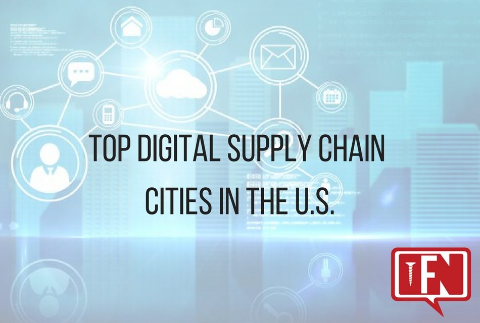Top Digital Supply Chain Cities in the U.S.