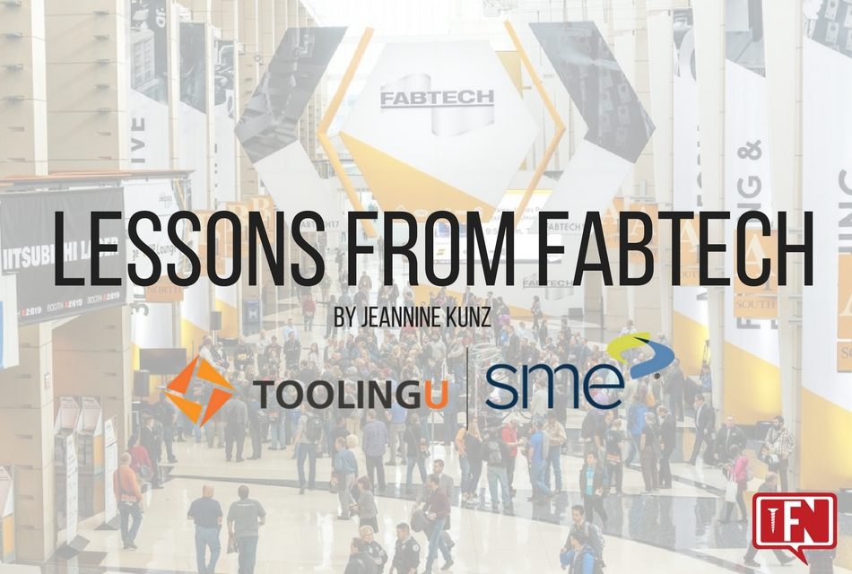 Lessons from FABTECH