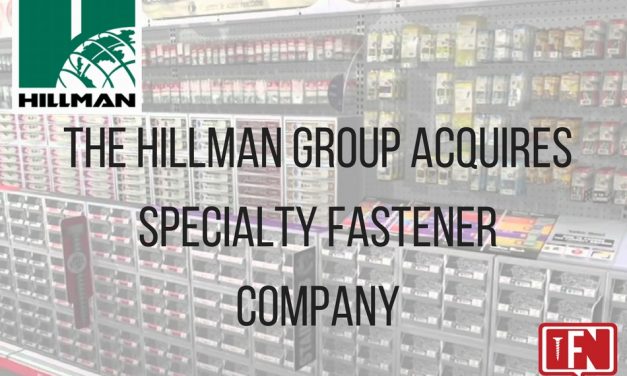 THE HILLMAN GROUP ACQUIRES SPECIALTY FASTENER COMPANY