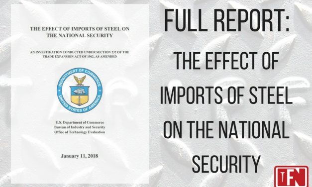 Full Report: The Effect of Imports of Steel on the National Security