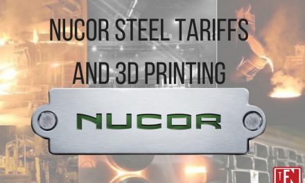 Nucor Steel Tariffs and 3D Printing