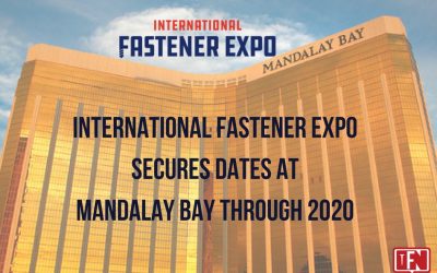 International Fastener Expo Secures Dates Through 2020