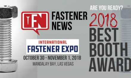 International Fastener Expo (IFE) Exhibitors, Are You Ready for the 2018 Best Booth Awards?