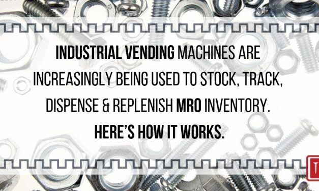 MRO Vending Machines Gain in Popularity