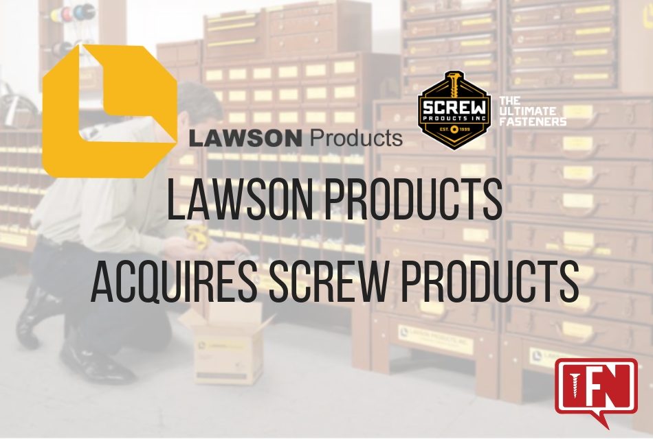 Lawson Products Acquires Screw Products, Inc.