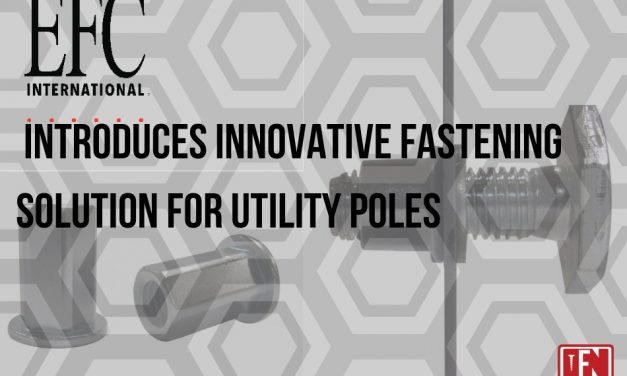 EFC International Introduces Innovative Fastening Solution For Utility Poles
