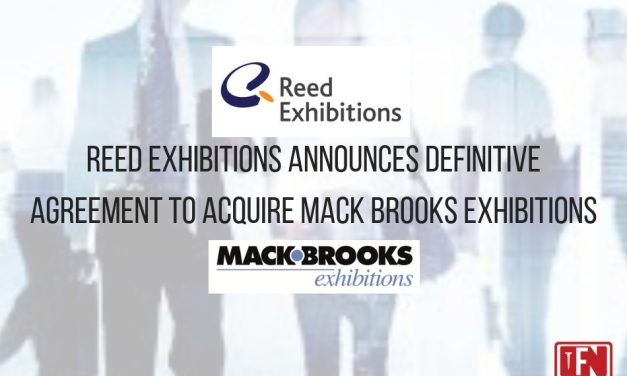 Reed Exhibitions Announces Definitive Agreement to Acquire Mack Brooks Exhibitions