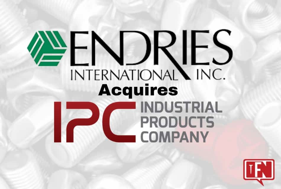 ENDRIES ACQUIRES INDUSTRIAL PRODUCTS COMPANY