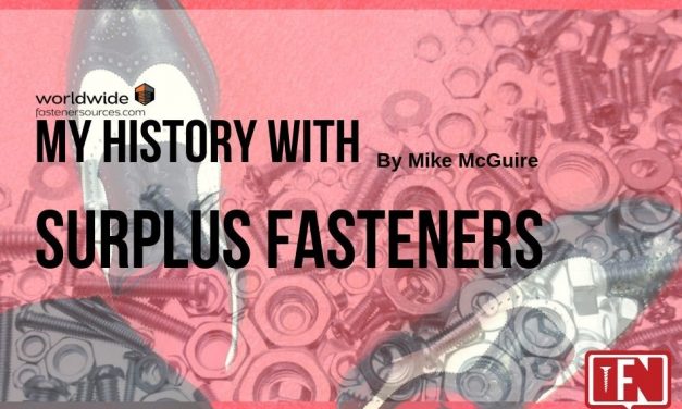 My History with Surplus Fasteners