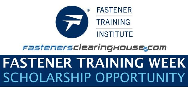 FCH to Award Fastener Training Institute Scholarship