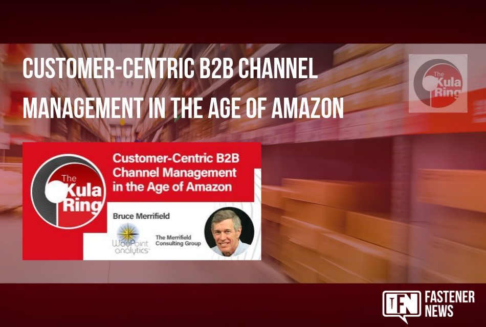 Customer-Centric B2B Channel Management in the Age of Amazon