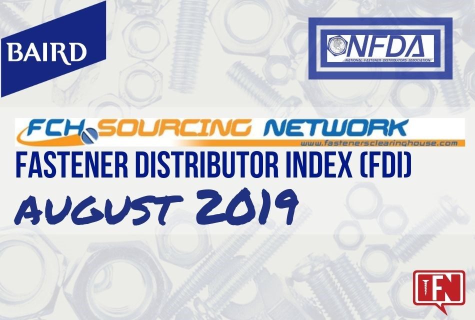 Fastener Distributor Index – August 2019
