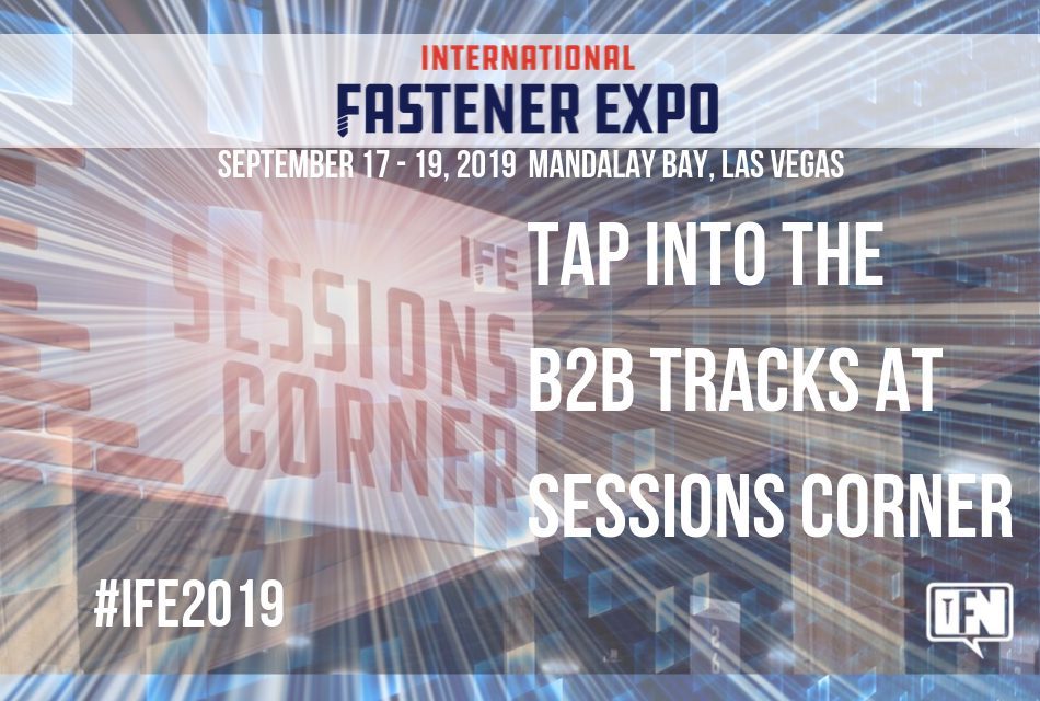 IFE 2019 Sessions Corner: Tap into the B2B Tracks On The Floor