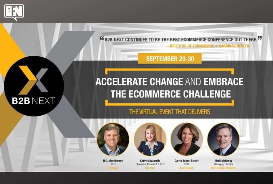 B2B Next 2020: Accelerate Change and Embrace the Ecommerce Challenge