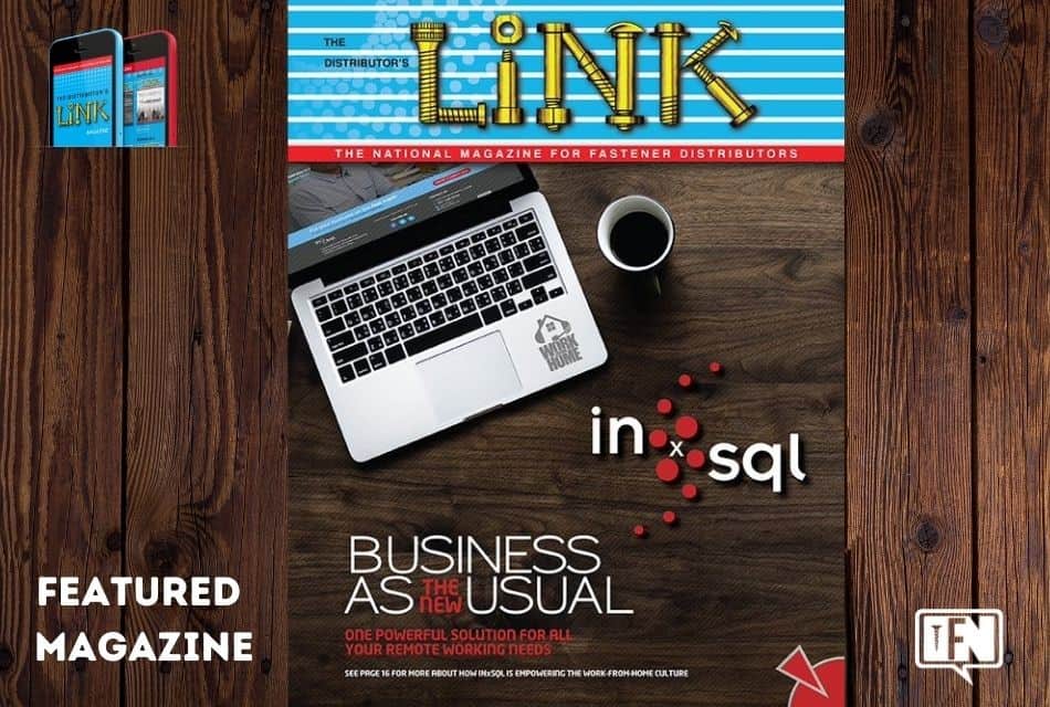 DISTRIBUTOR’S LINK MAGAZINE | FALL 2020
