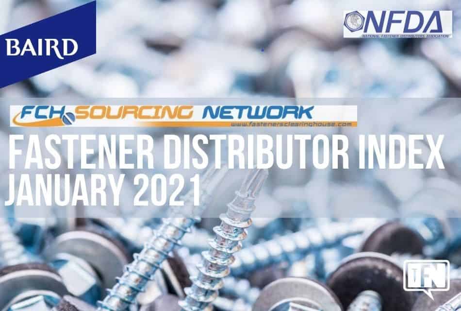 Fastener Distributor Index (FDI) | January 2021