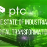 The State of Industrial Digital Transformation