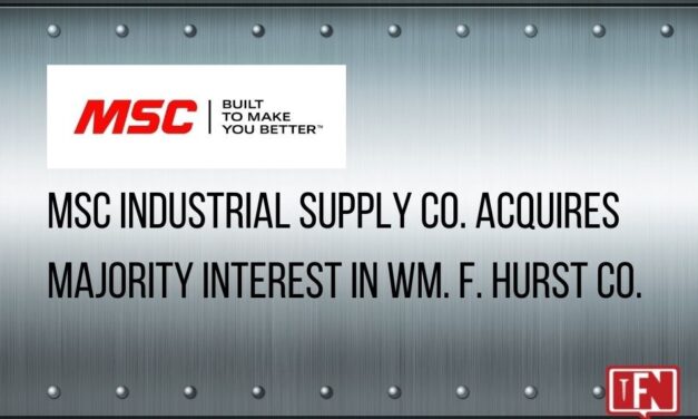 MSC INDUSTRIAL SUPPLY CO. ACQUIRES MAJORITY INTEREST IN WM. F. HURST CO., LLC.