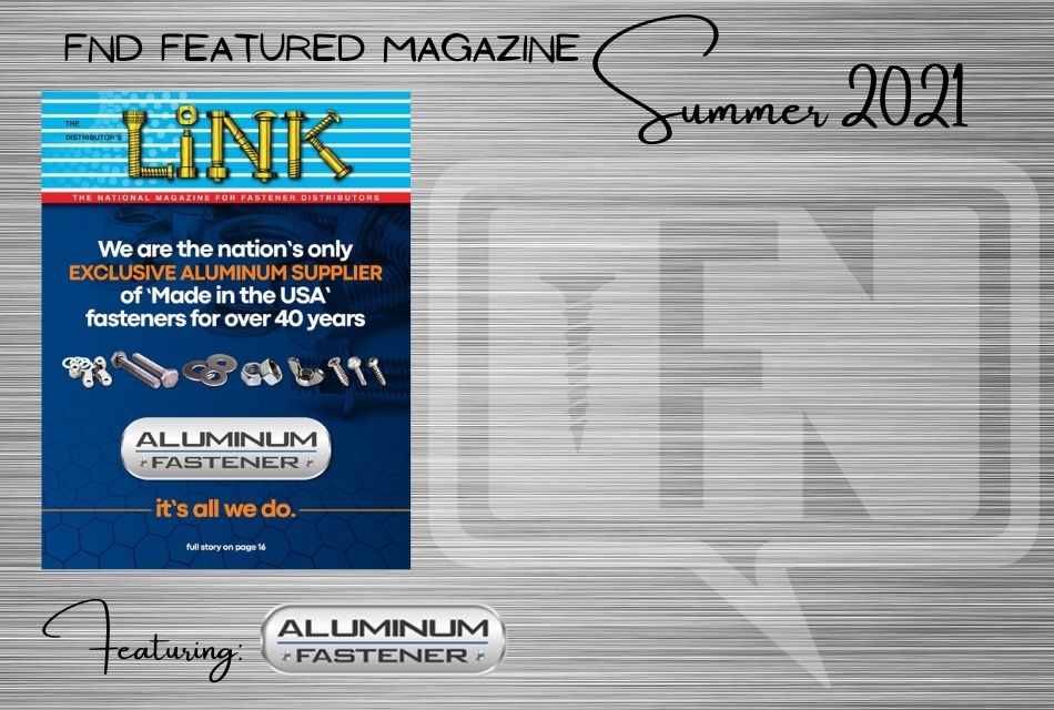 DISTRIBUTOR’S LINK MAGAZINE | SUMMER 2021