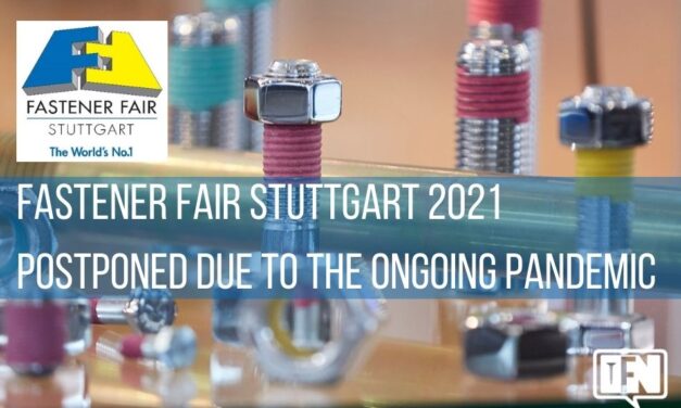 Fastener Fair Stuttgart 2021 Postponed Due to the Ongoing Pandemic