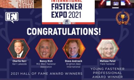 International Fastener Expo Announces 2021 Hall of Fame and Young Fastener Professional of the Year Awardees