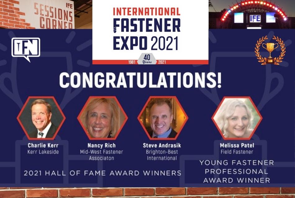 International Fastener Expo Announces 2021 Hall of Fame and Young Fastener Professional of the Year Awardees