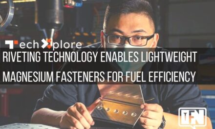 Riveting technology enables lightweight magnesium fasteners for fuel efficiency