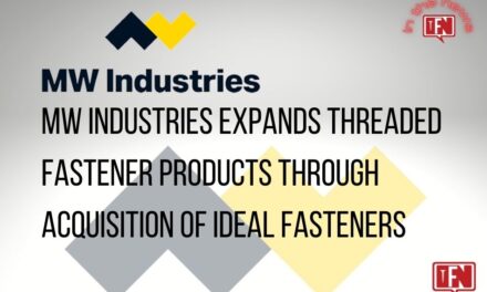 MW Industries Expands Threaded Fastener Products Through Acquisition of Ideal Fasteners