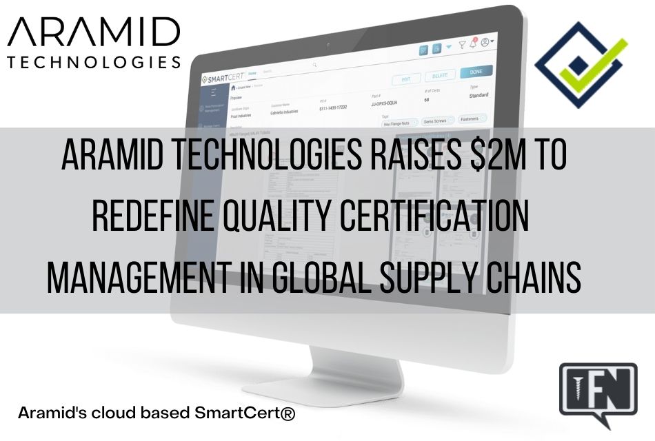 Aramid Technologies Raises $2M to Redefine Quality Certification Management in Global Supply Chains
