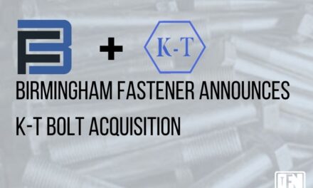 Birmingham Fastener Announces K-T Bolt Acquisition