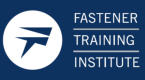 The Fastener Training Institute