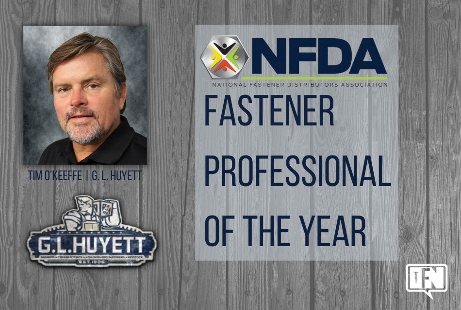 Tim O’Keeffe Awarded Fastener Professional of the Year
