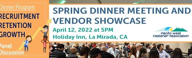 Pac-West 2022 Spring Dinner Meeting and Vendor Showcase