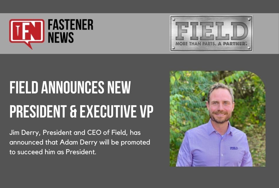 Field Announces New President and Executive Vice President
