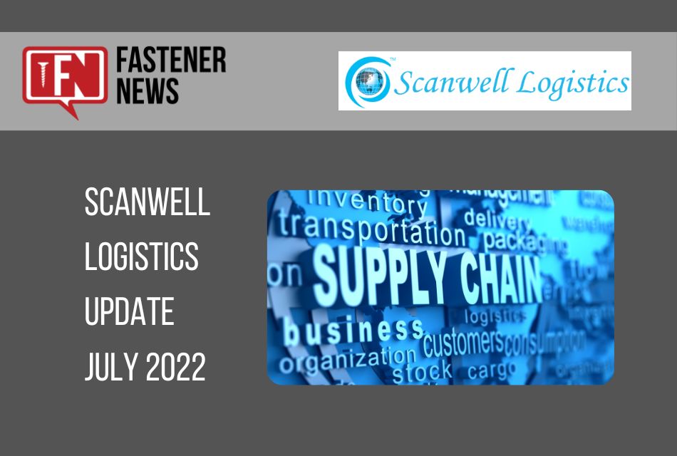 Scanwell – July Supply Chain Issues