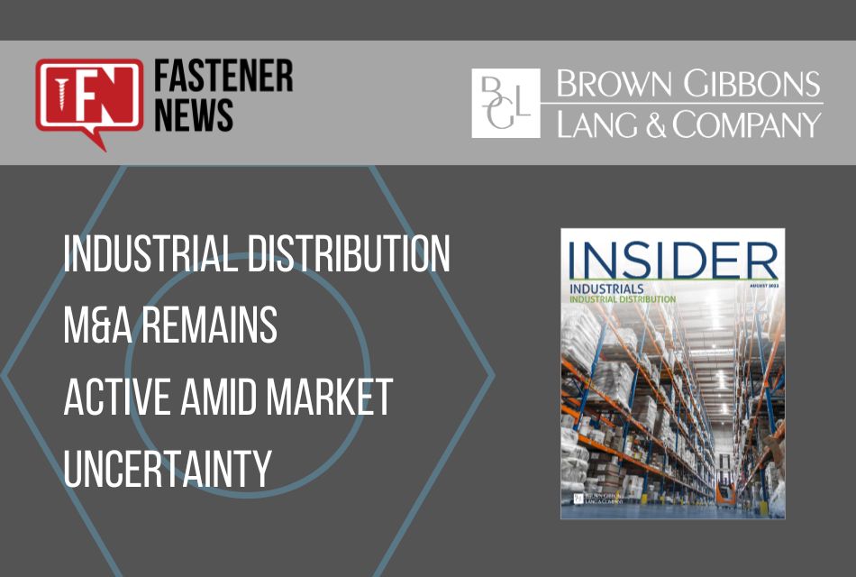 Industrial Distribution M&A Remains Active Amid Market Uncertainty