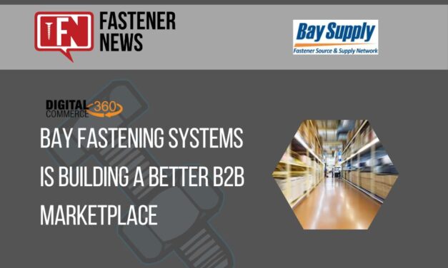 Bay Fastening Systems is Building a Better B2B Marketplace