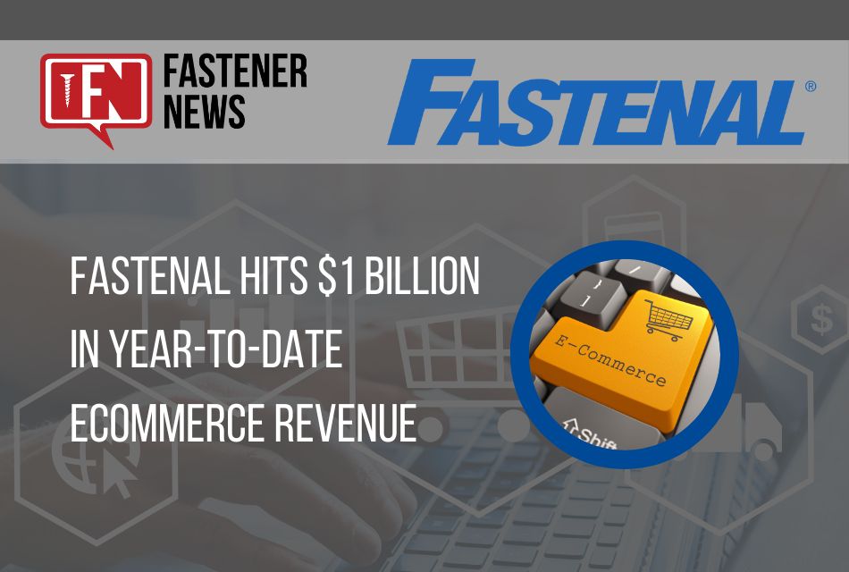 Fastenal Hits $1 Billion in Year-to-Date eCommerce Revenue
